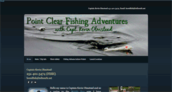 Desktop Screenshot of pointclearfishingadventures.com
